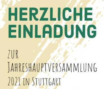 Du betrachtest gerade Herzliche Einladung zur Jahreshauptversammlung 2021 in Stuttgart